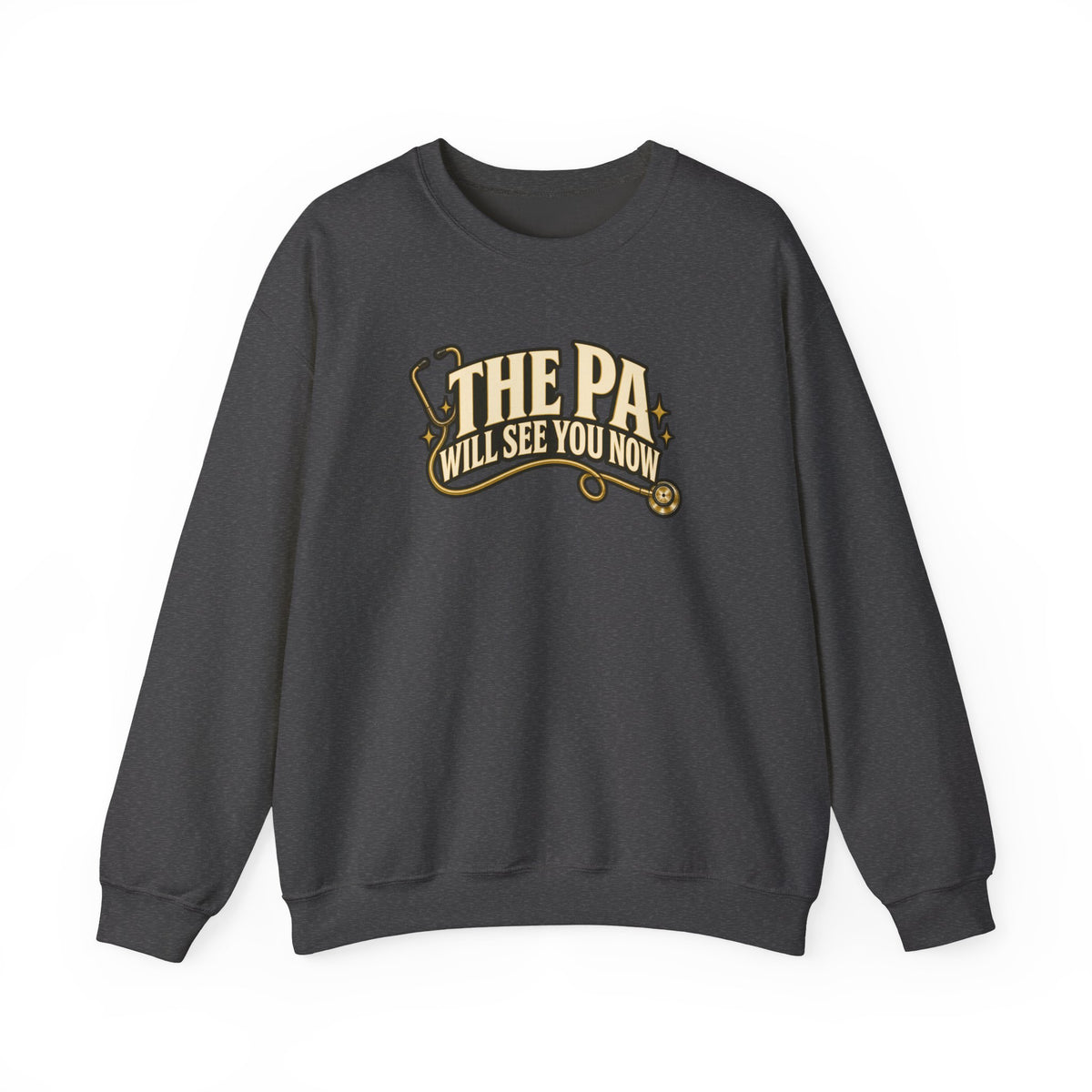 The PA Will See You Now Sweatshirt in Dark Heather