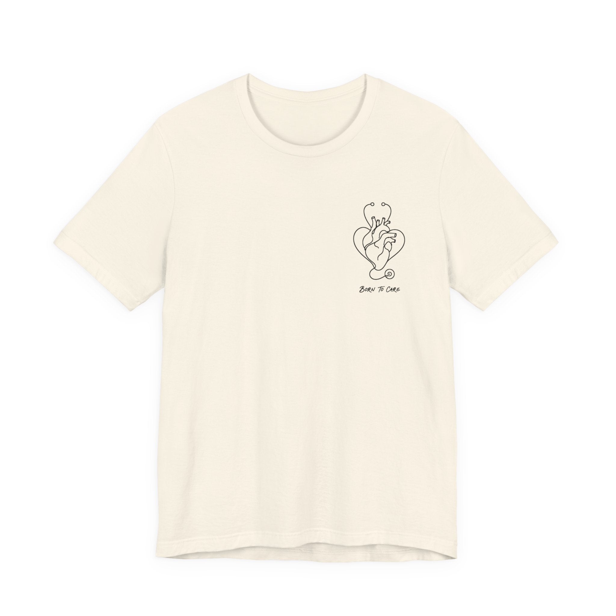 Born to Care Nurse Heart Stethoscope T-Shirt | Nurse Gift