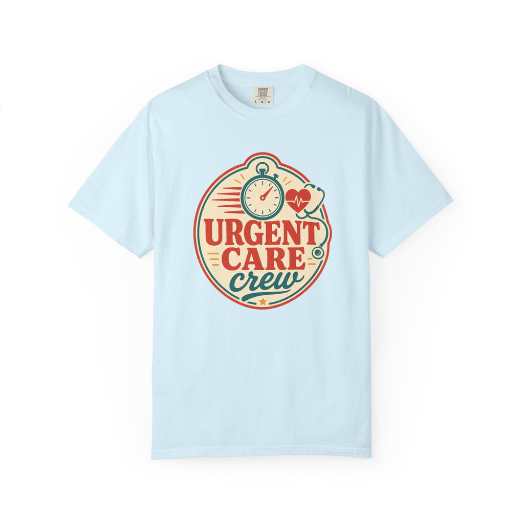 Urgent Care Crew printed Comfort Colors1717 tee in Chambray