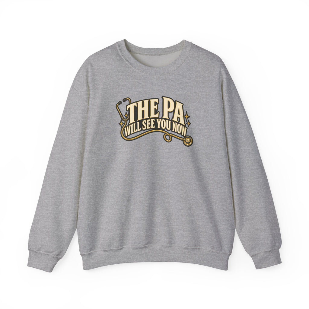 The PA Will See You Now Sweatshirt in Sport Grey