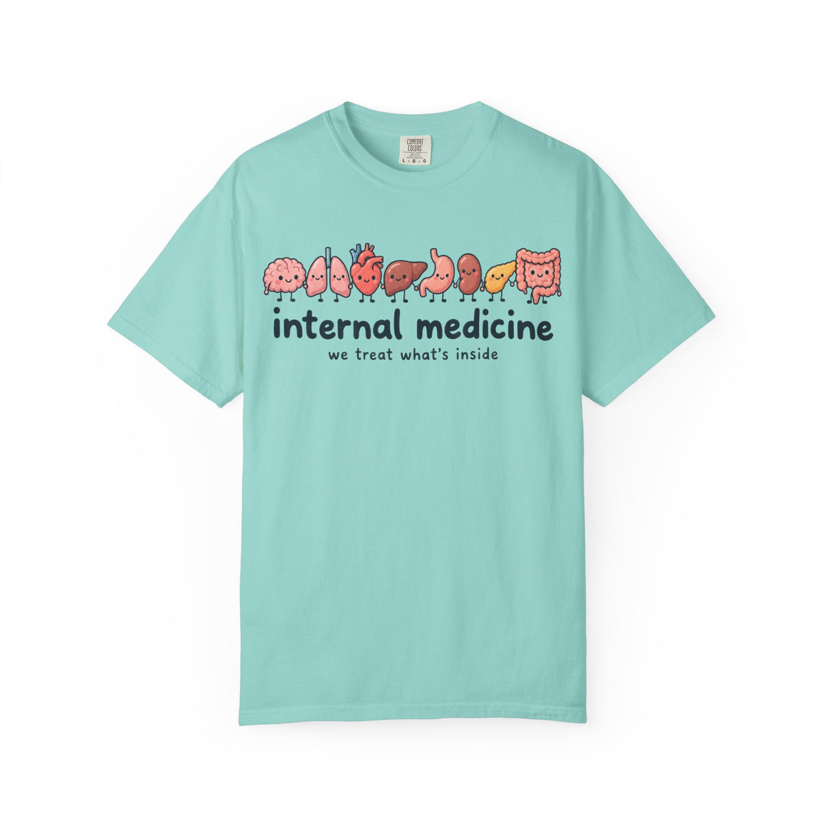 Internal Medicine We Treat What's Inside Shirt in Chalky Mint