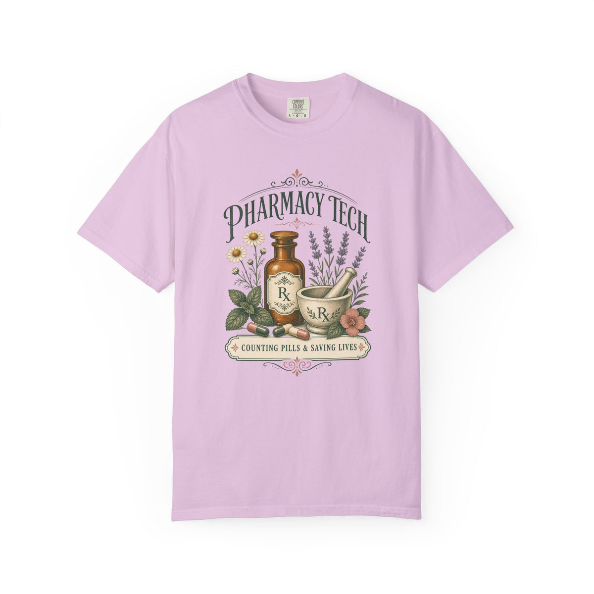 Pharmacy Tech Counting Pills and Saving Lives botanical Comfort Colors 1717 tee in Orchid