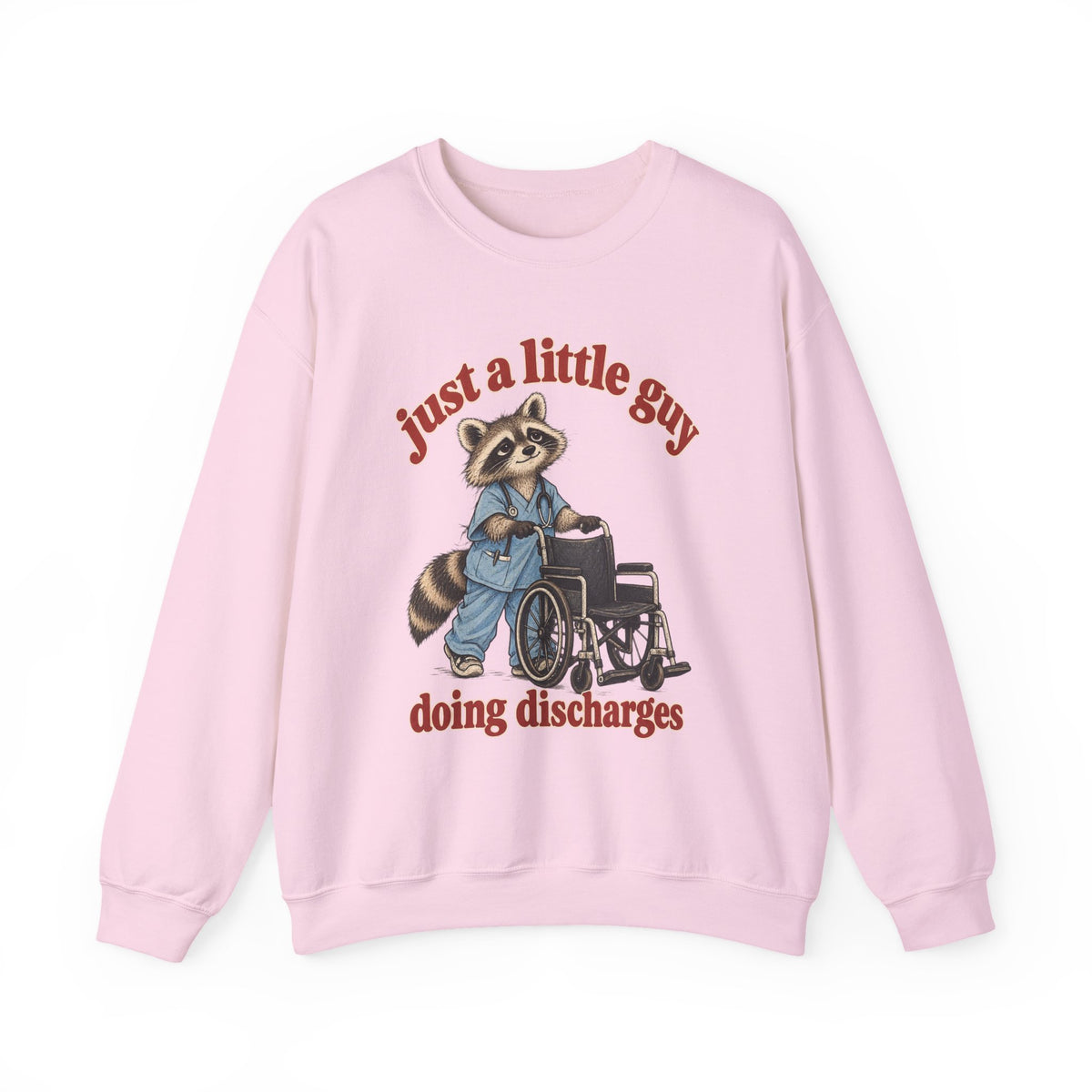 Just a Little Guy Doing Discharges Sweatshirt in Light Pink