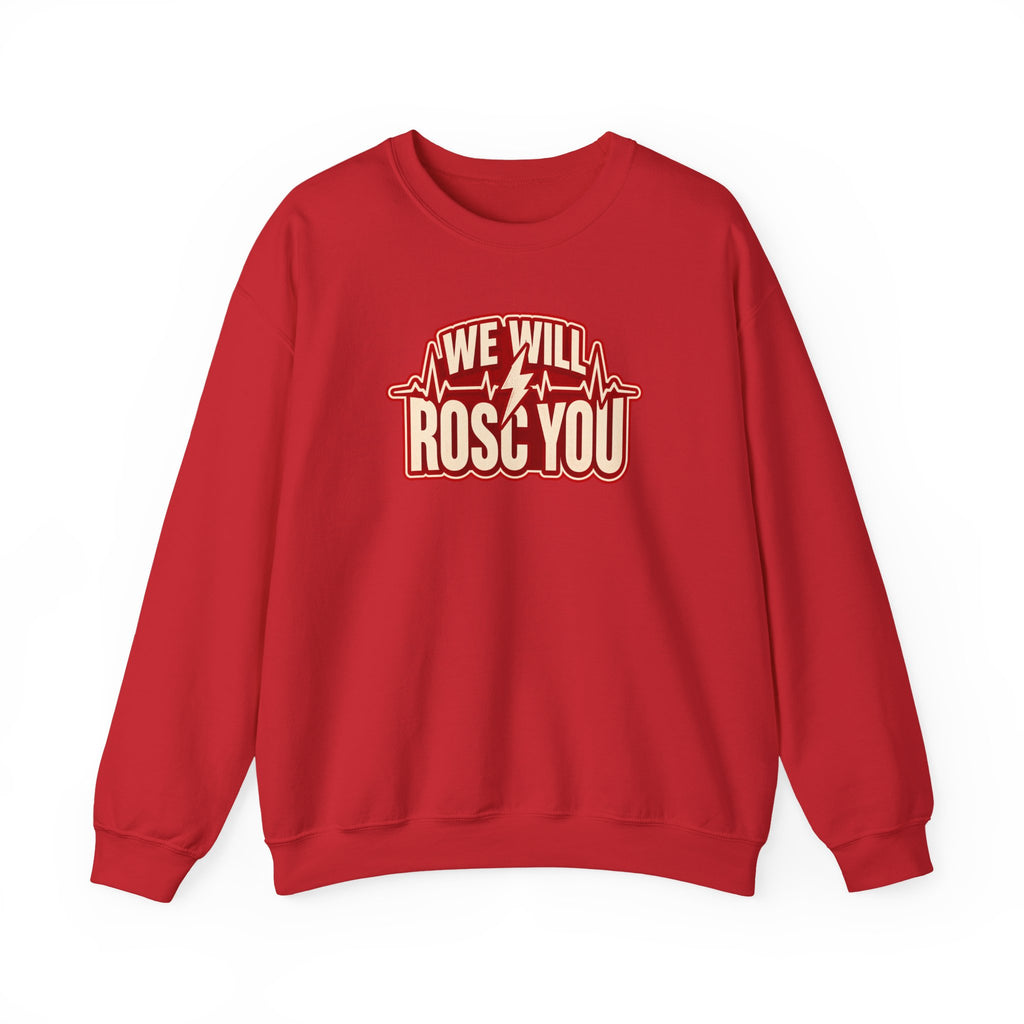 We Will ROSC You Sweatshirt in Red