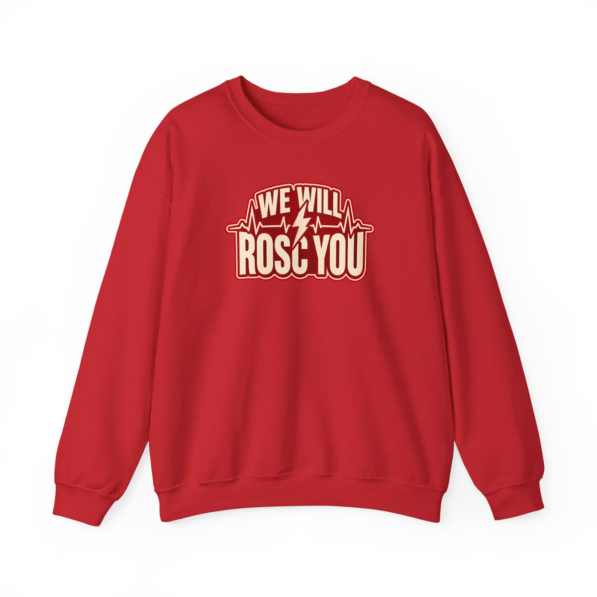 We Will ROSC You Sweatshirt in Red