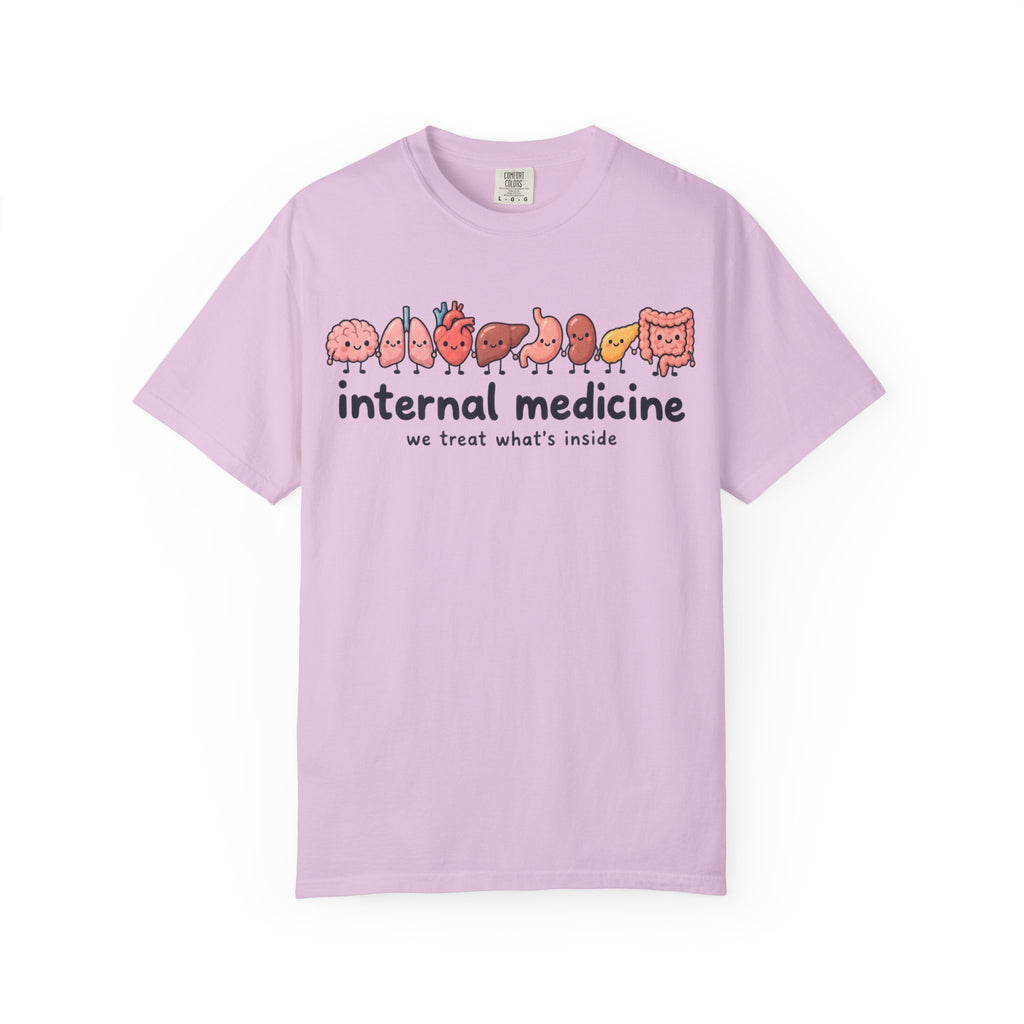 Internal Medicine We Treat What's Inside Shirt in Orchid