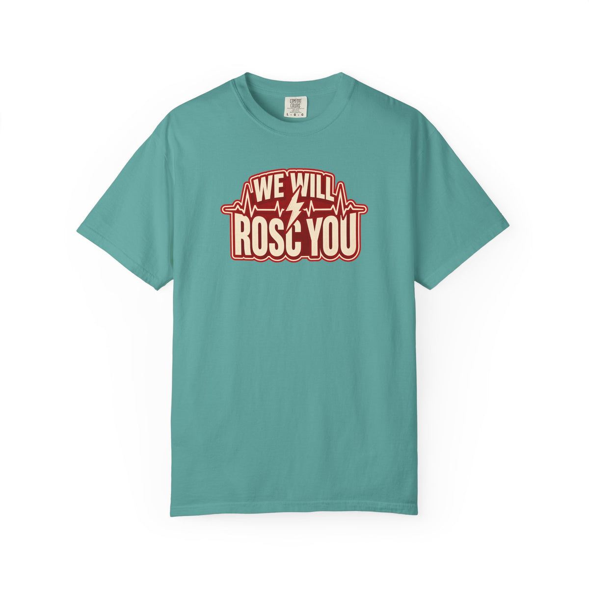 We Will ROSC You Shirt in Seafoam