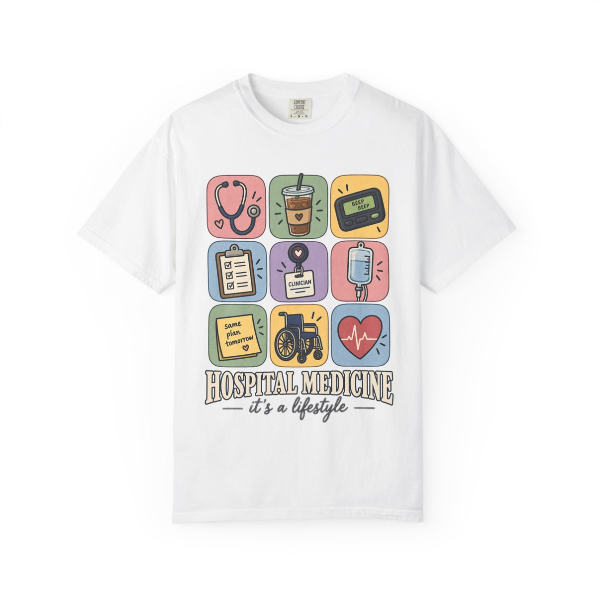 Hospital Medicine It's a Lifestyle Shirt in White