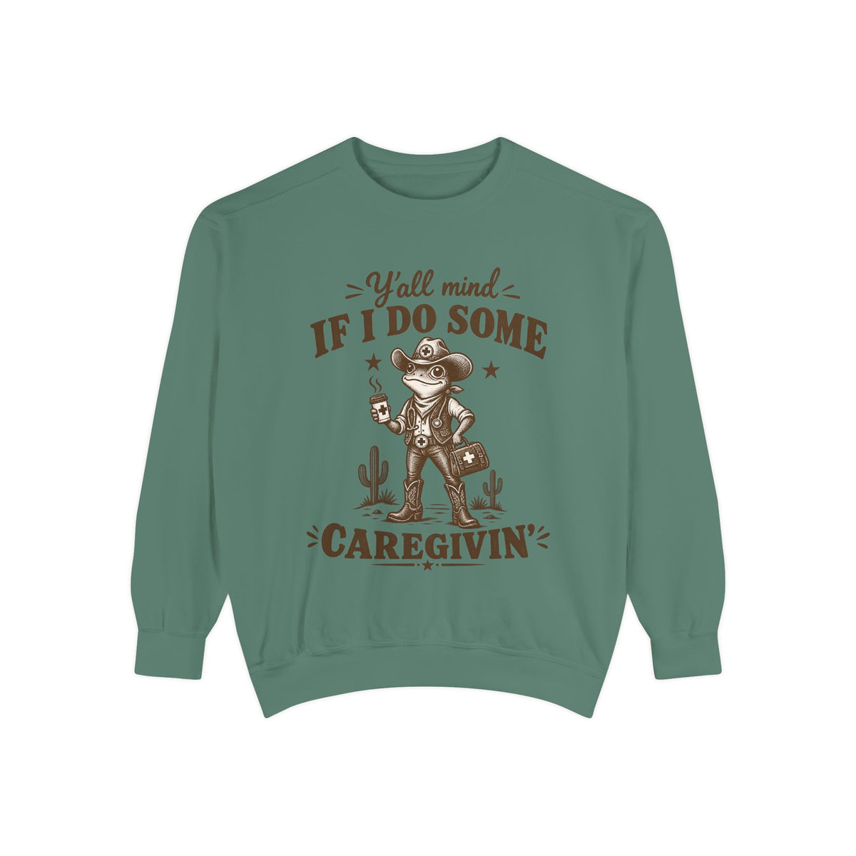 Y'all Mind If I Do Some Caregivin' Cowboy Frog Sweatshirt in Light Green