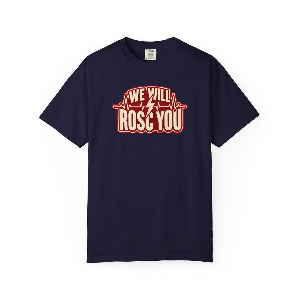 We Will ROSC You Shirt in True Navy