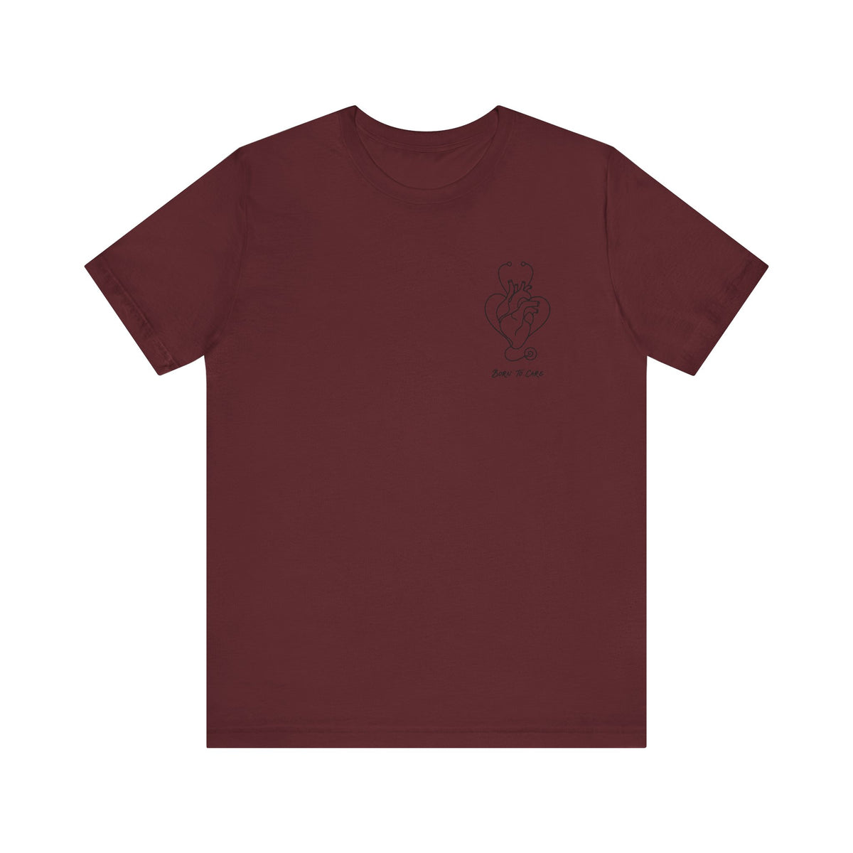 Born to Care Heart Stethoscope T-Shirt in Maroon