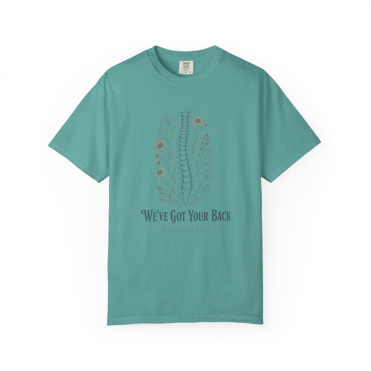 We've Got Your Back Orthopedics floral spine Comfort Colors 1717 tee in Seafoam