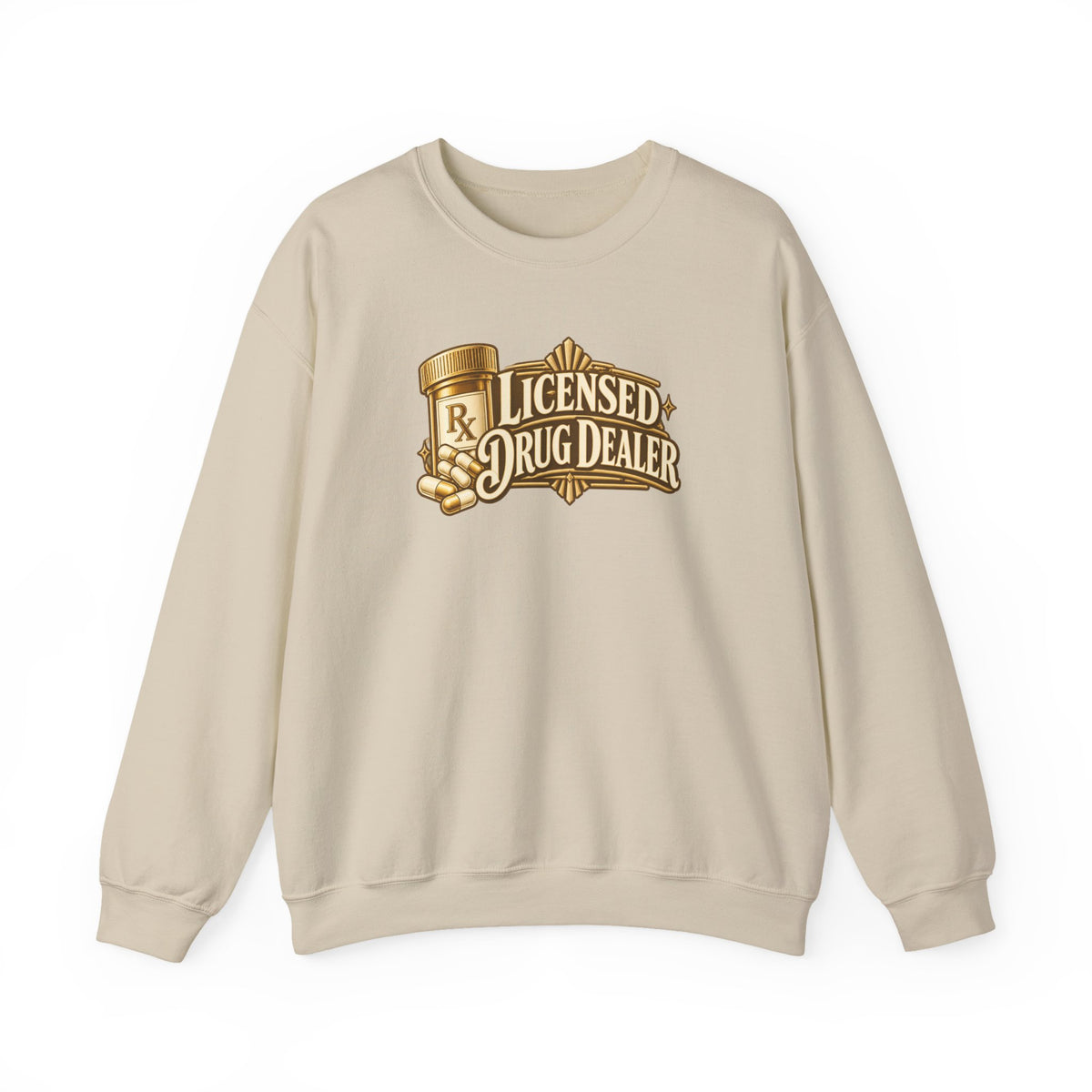 Licensed Drug Dealer Sweatshirt in Sand