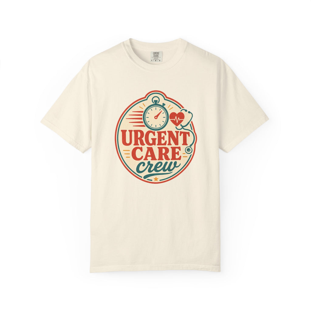 Urgent Care Crew printed Comfort Colors1717 tee in Ivory