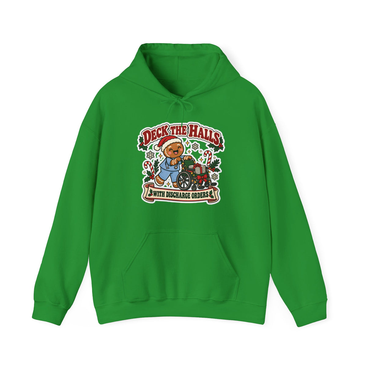 Deck the Halls with Discharge Orders Hoodie in Irish Green