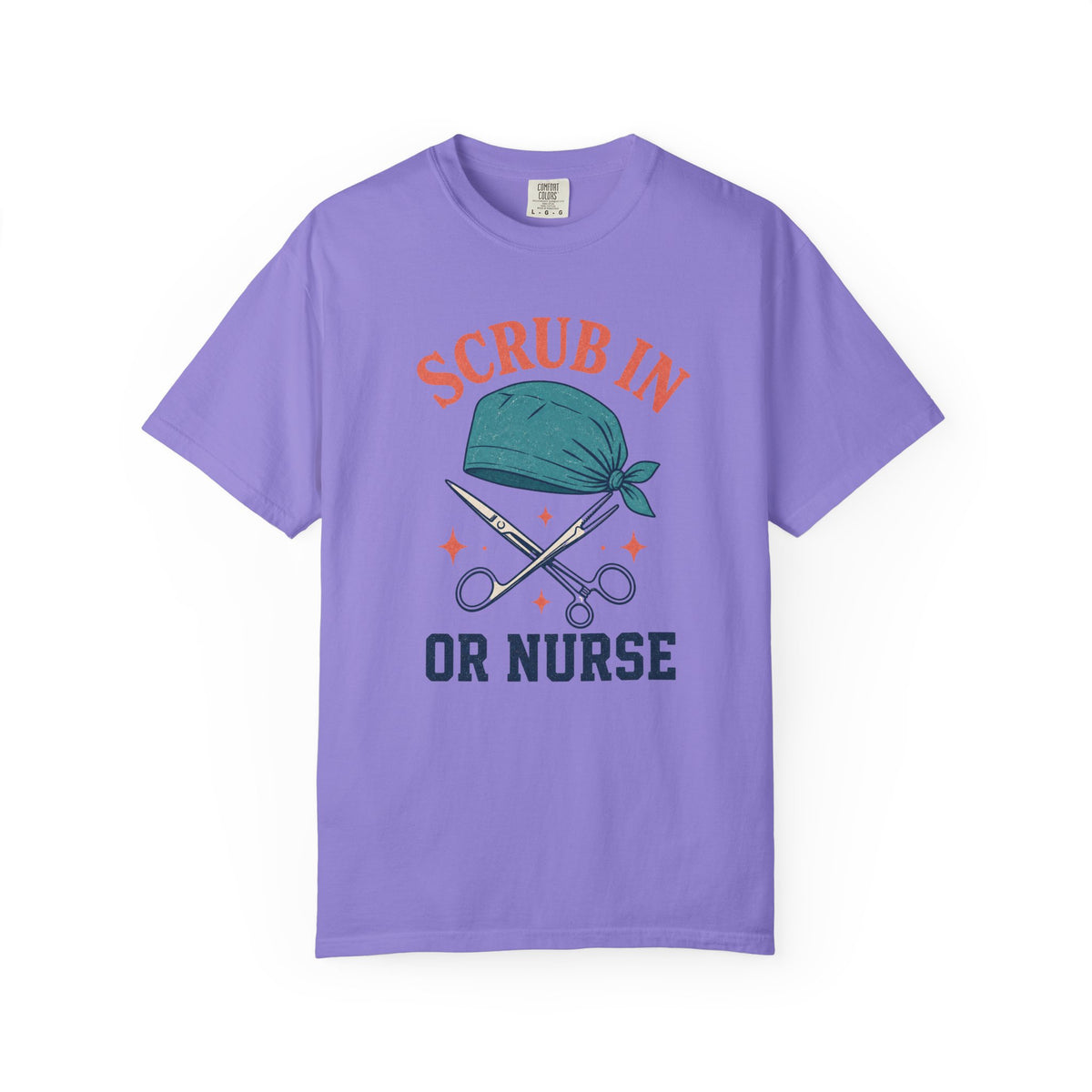 Scrub In OR Nurse printed Comfort Colors 1717 tee in Violet