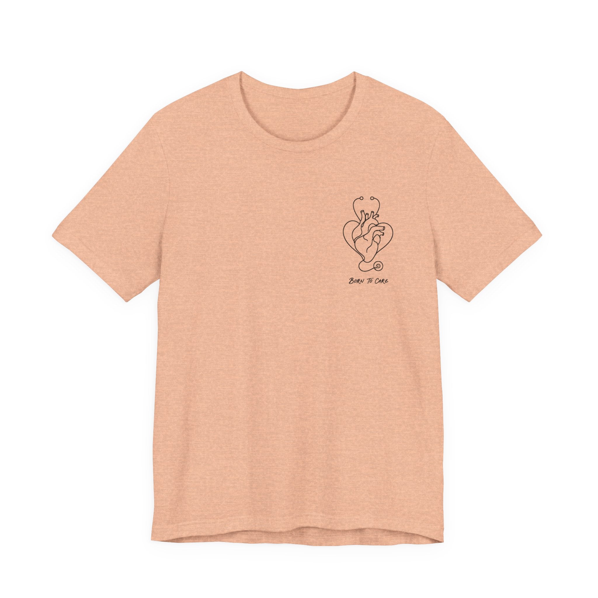 Born to Care Nurse Heart Stethoscope T-Shirt | Nurse Gift