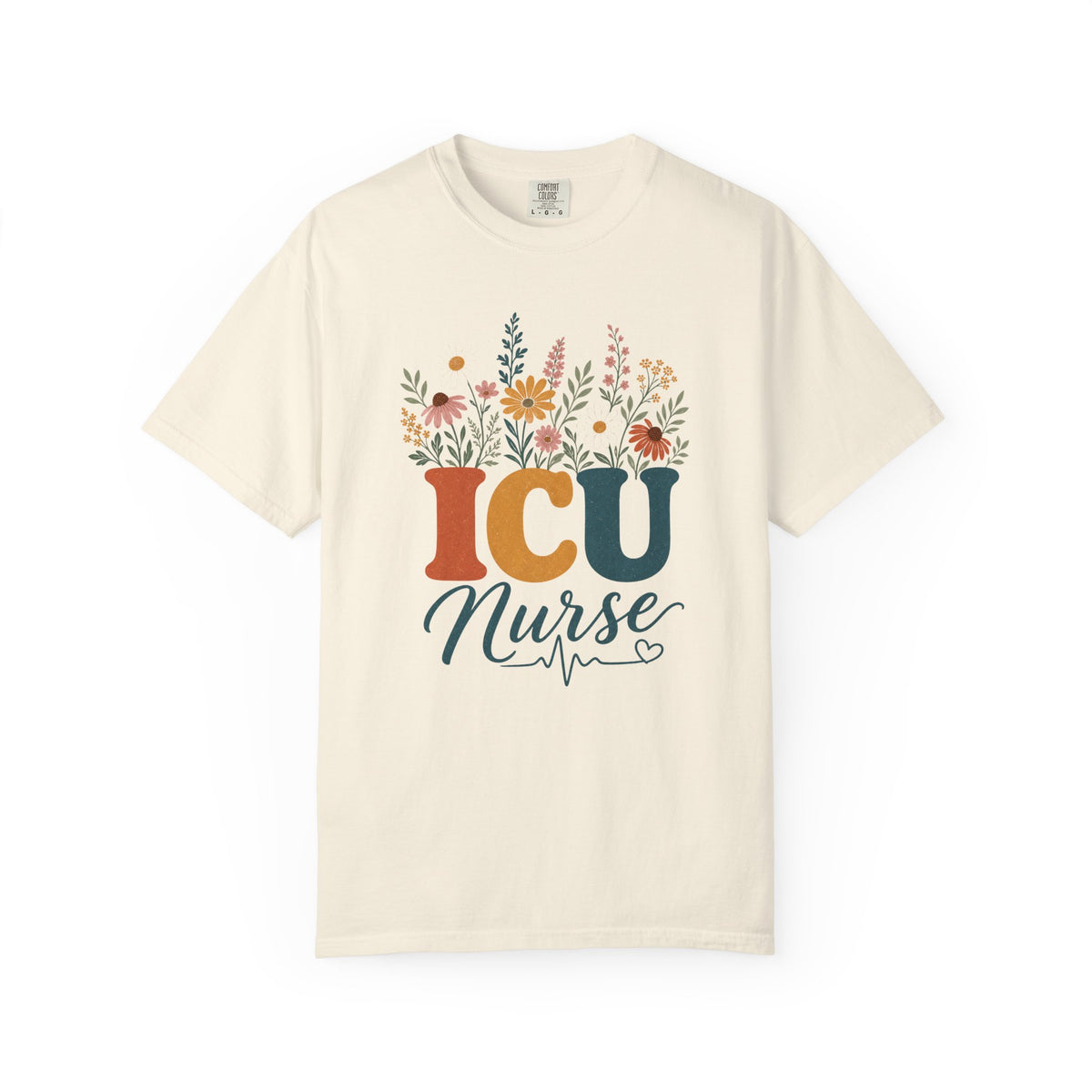 Wildflower ICU Nurse Comfort Colors 1717 tee in Ivory