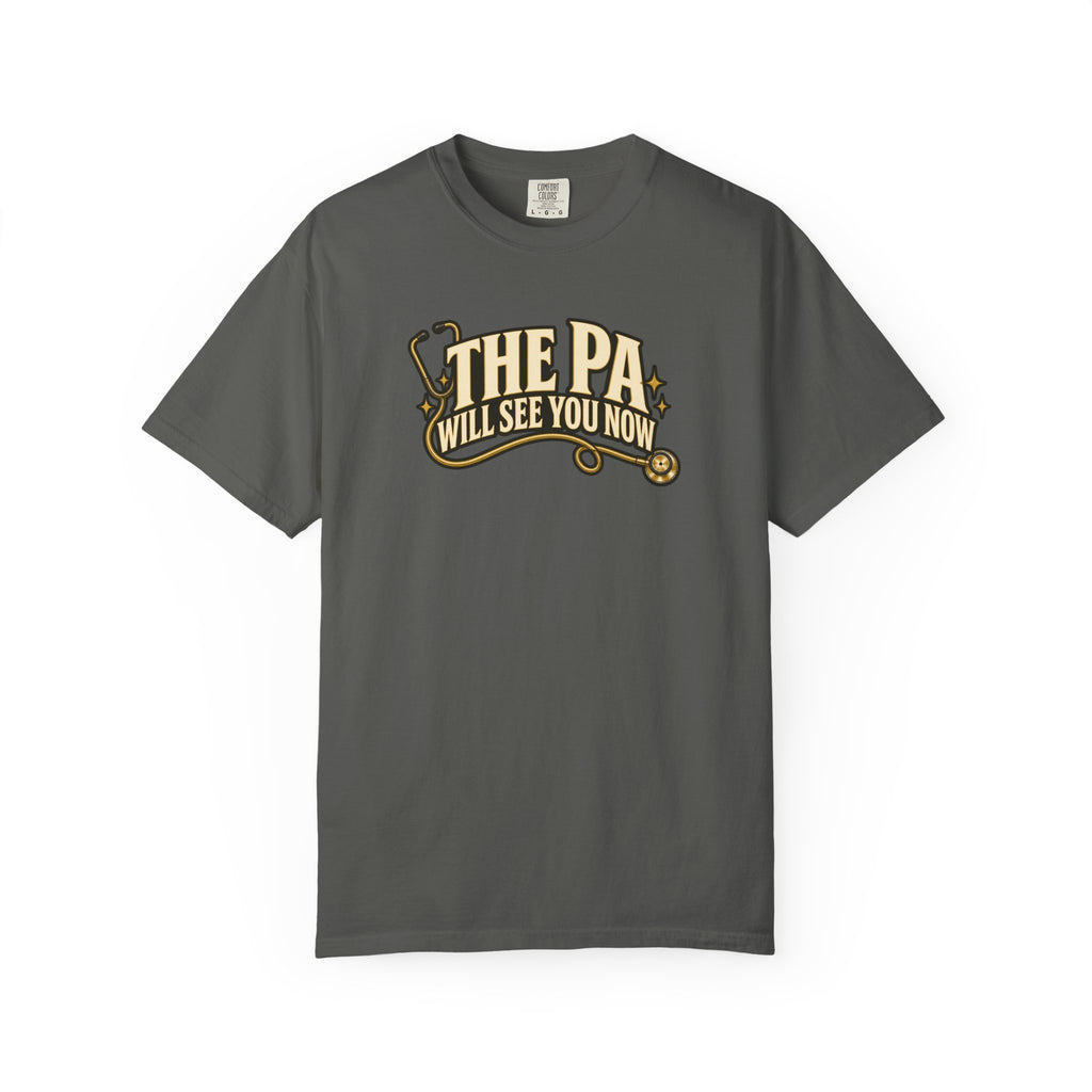 The PA Will See You Now Shirt in Pepper