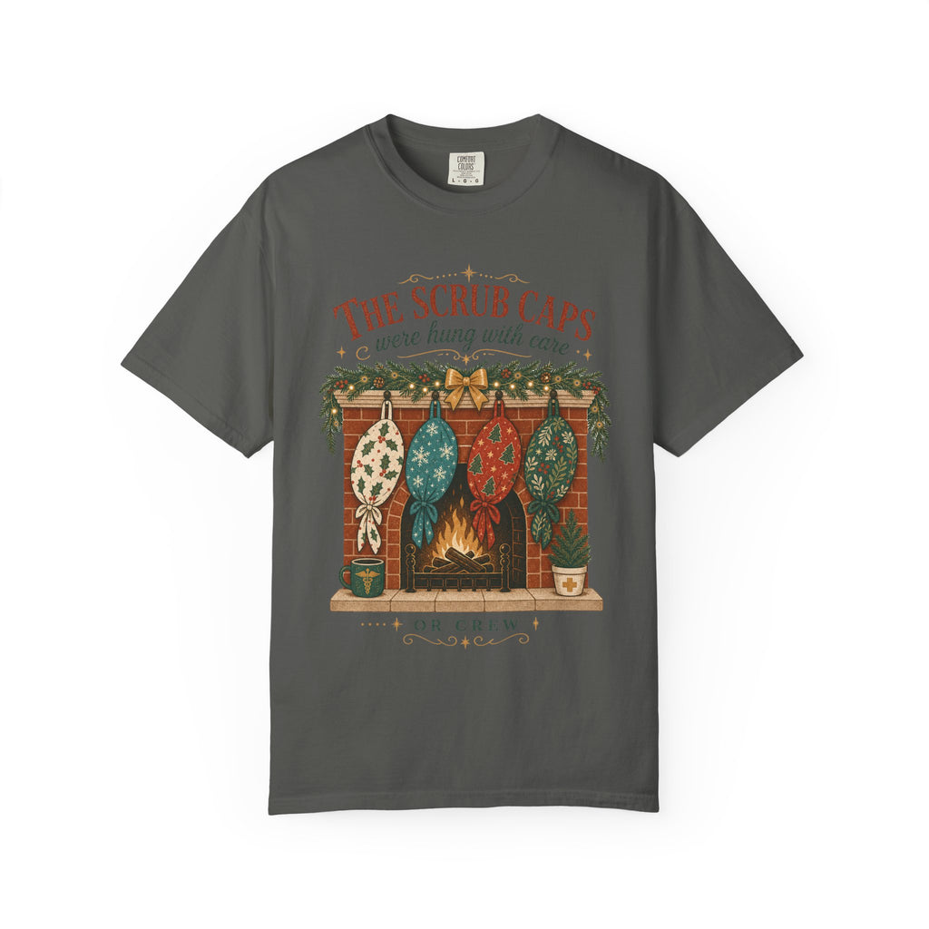 The Scrub Caps Were Hung with Care Comfort Colors 1717 Christmas tee in Pepper