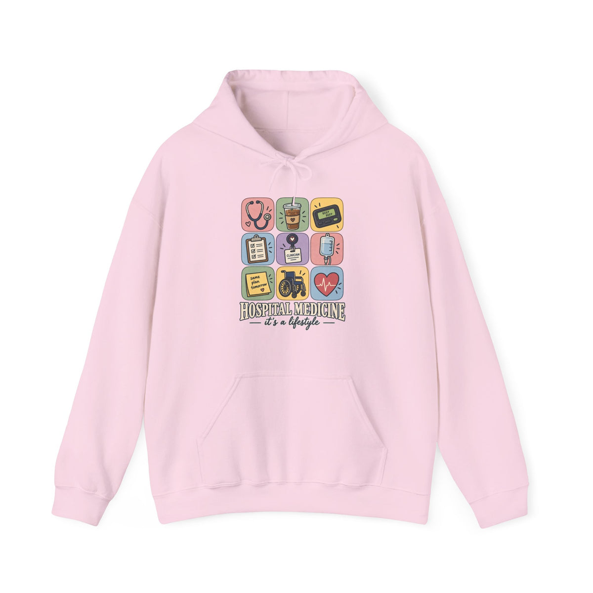 Hospital Medicine It's a Lifestyle Hoodie in Light Pink