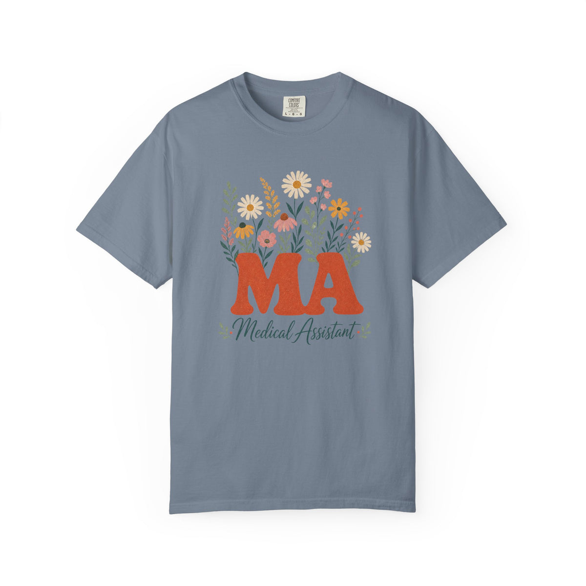 Floral Medical Assistant MA Comfort Colors 1717 tee in Blue Jean