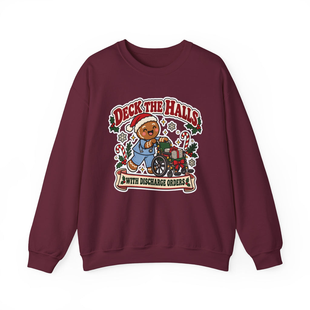 Deck the Halls with Discharge Orders Sweatshirt in Maroon