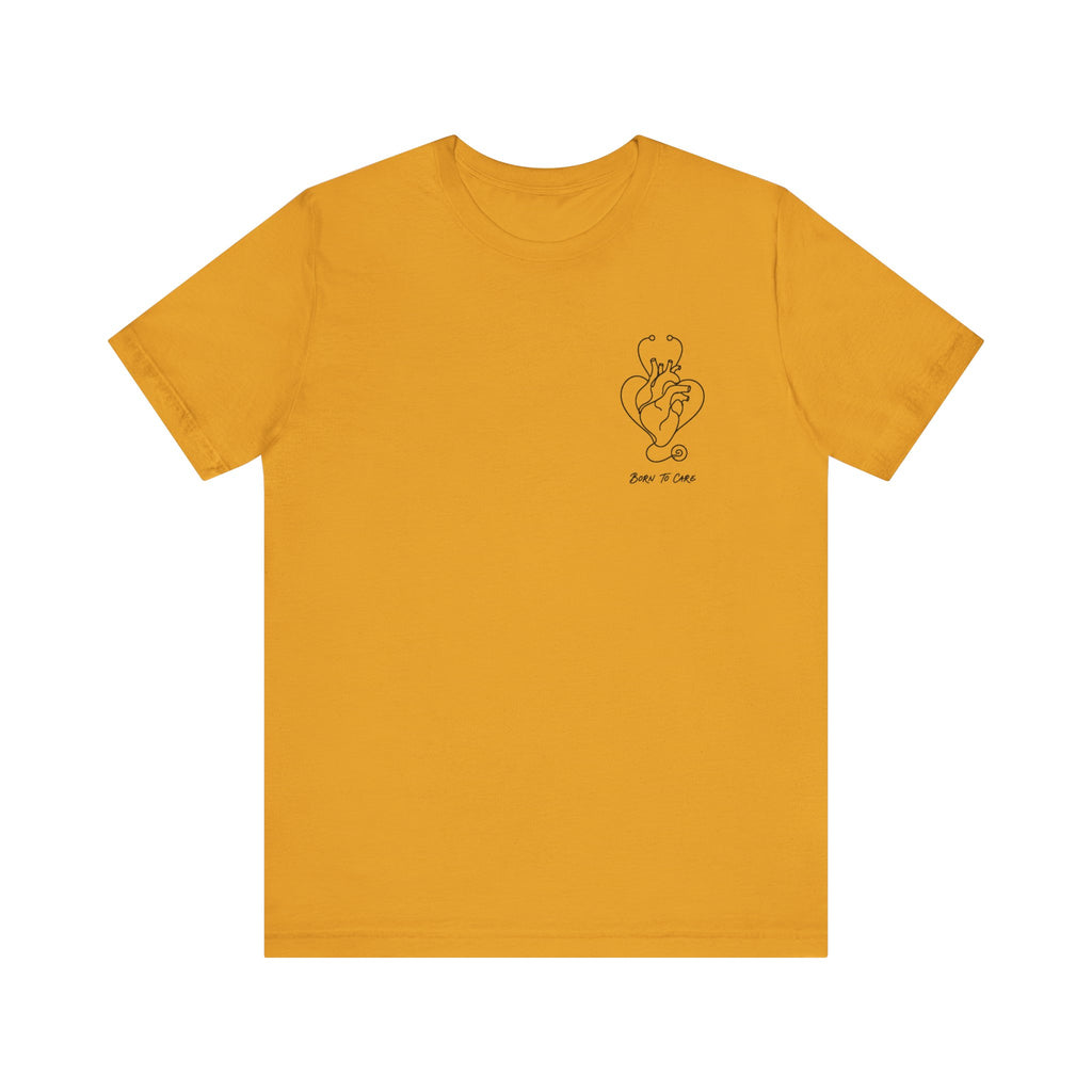 Born to Care Heart Stethoscope T-Shirt in Mustard