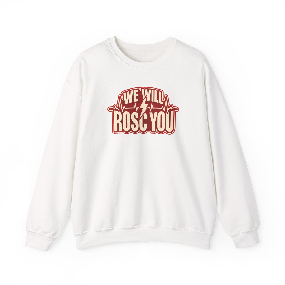 We Will ROSC You Sweatshirt in White