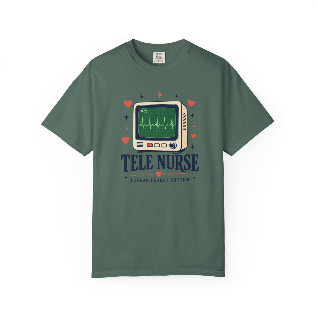 Tele Nurse I Speak Fluent Rhythm Comfort Colors 1717 tee in Blue Spruce