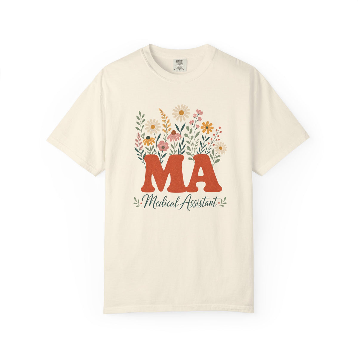 Floral Medical Assistant MA Comfort Colors 1717 tee in Ivory