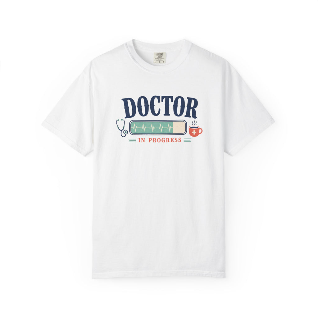 Doctor in Progress printed Comfort Colors 1717 tee in White