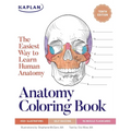 Anatomy Coloring Book with 450+ Realistic Medical Illustrations with Quizzes for Each - Paperback