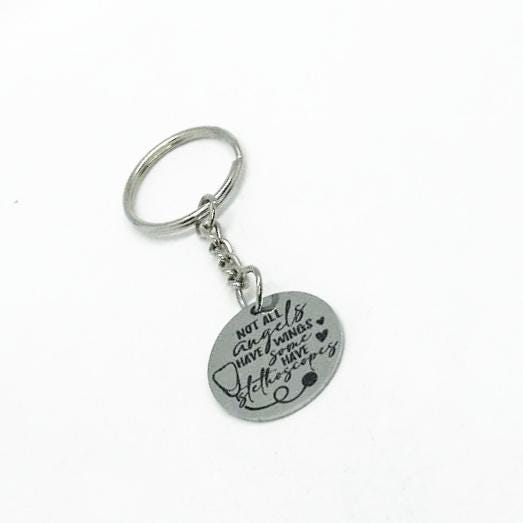 Some Angels Have Stethoscopes Charm Keychain, Healthcare Worker, Doctor Gift, Nurse Gift, Medical Provider Gift, Gift For Her, Gift For Him