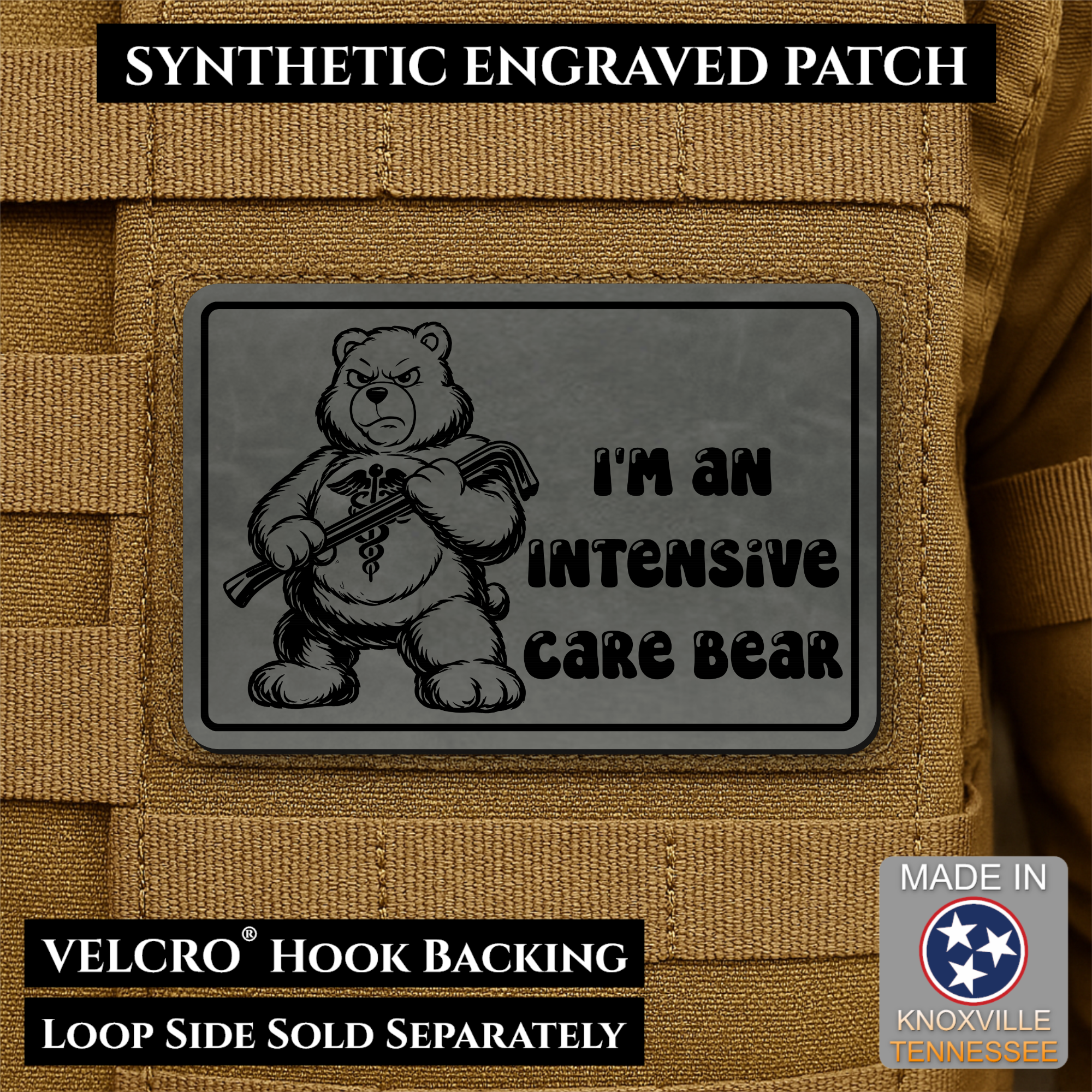 Intensive Care Bear  Funny Nurse Medic Morale Patch | Made in USA | VELCRO® Brand Hook Backing