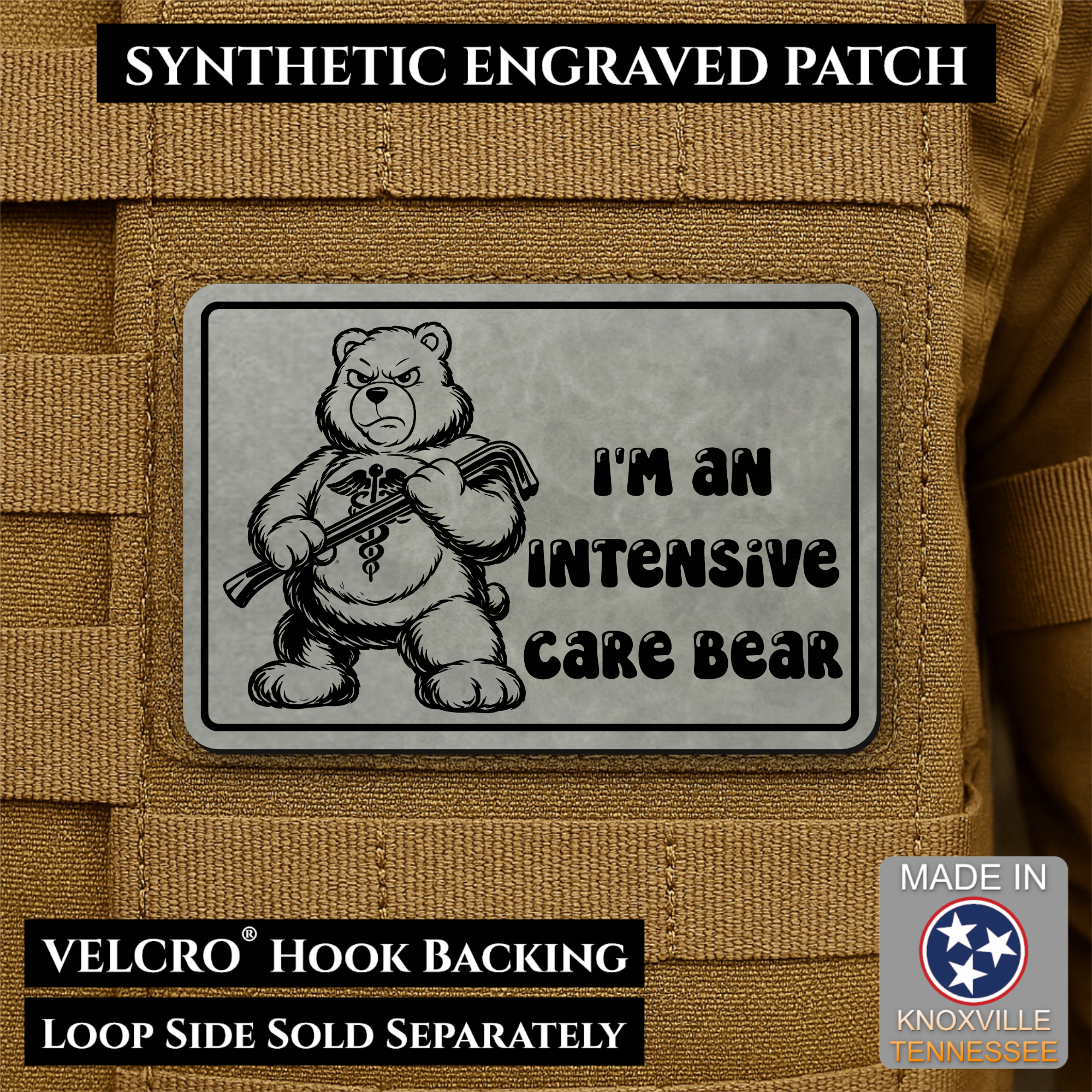 Intensive Care Bear  Funny Nurse Medic Morale Patch | Made in USA | VELCRO® Brand Hook Backing
