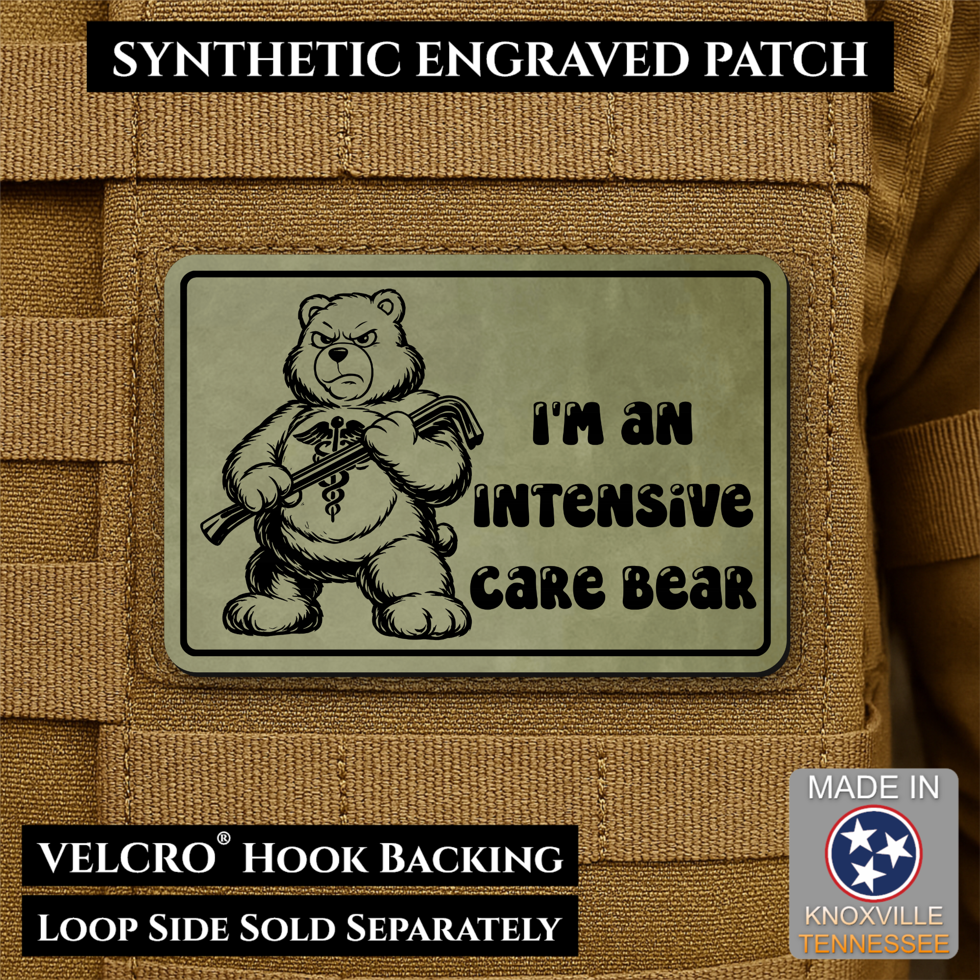 Intensive Care Bear  Funny Nurse Medic Morale Patch | Made in USA | VELCRO® Brand Hook Backing