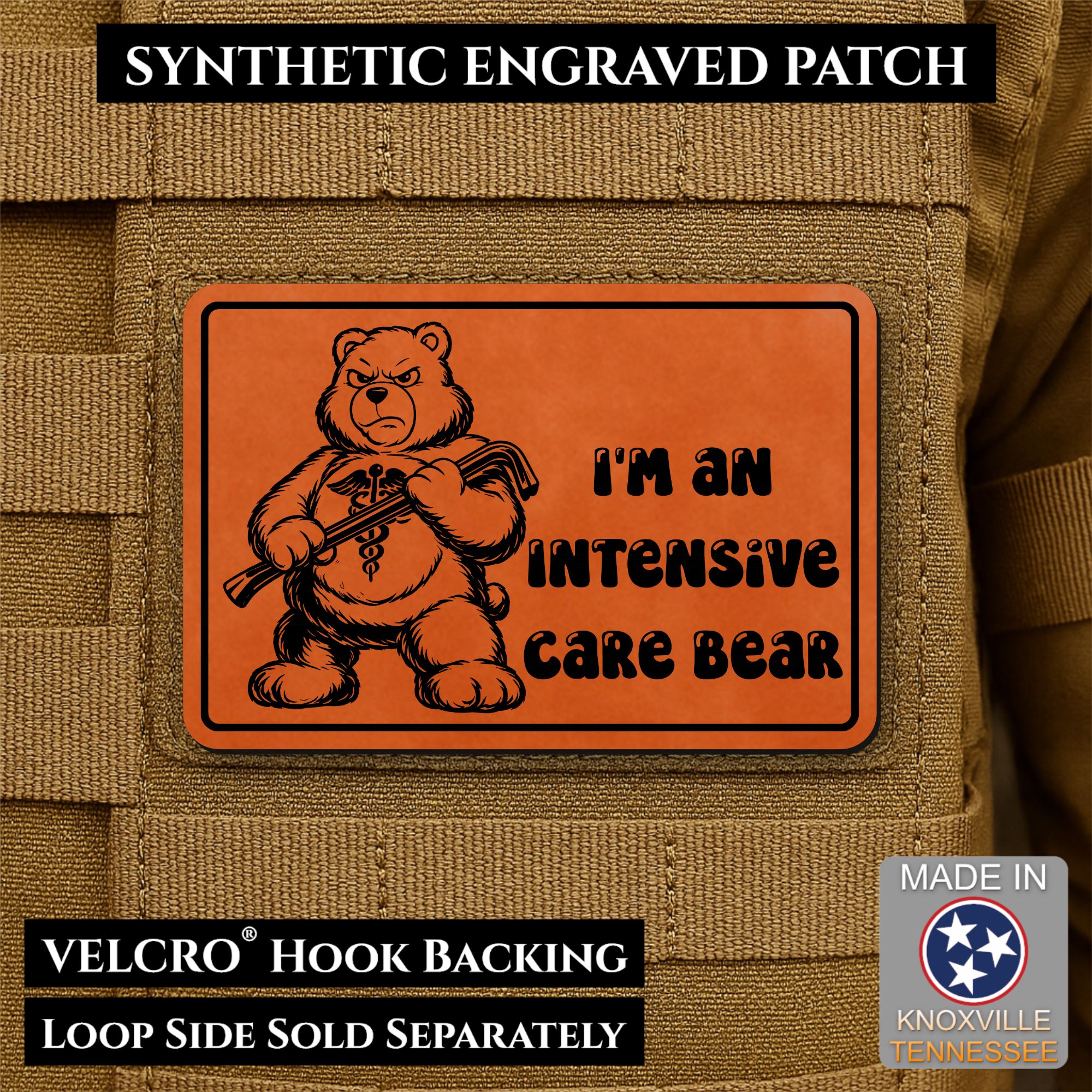 Intensive Care Bear  Funny Nurse Medic Morale Patch | Made in USA | VELCRO® Brand Hook Backing