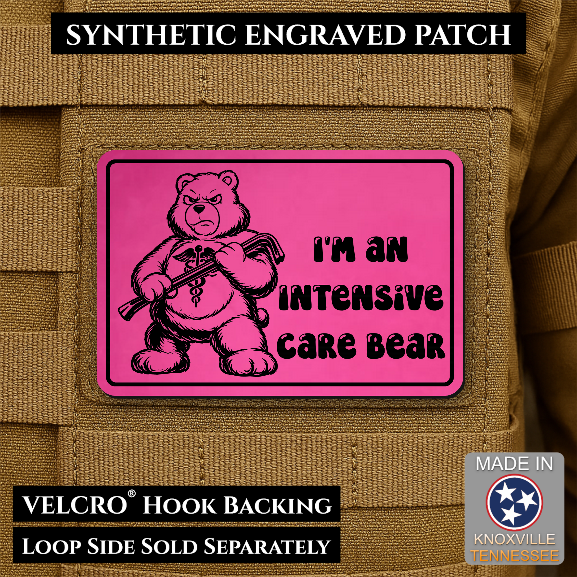 Intensive Care Bear  Funny Nurse Medic Morale Patch | Made in USA | VELCRO® Brand Hook Backing