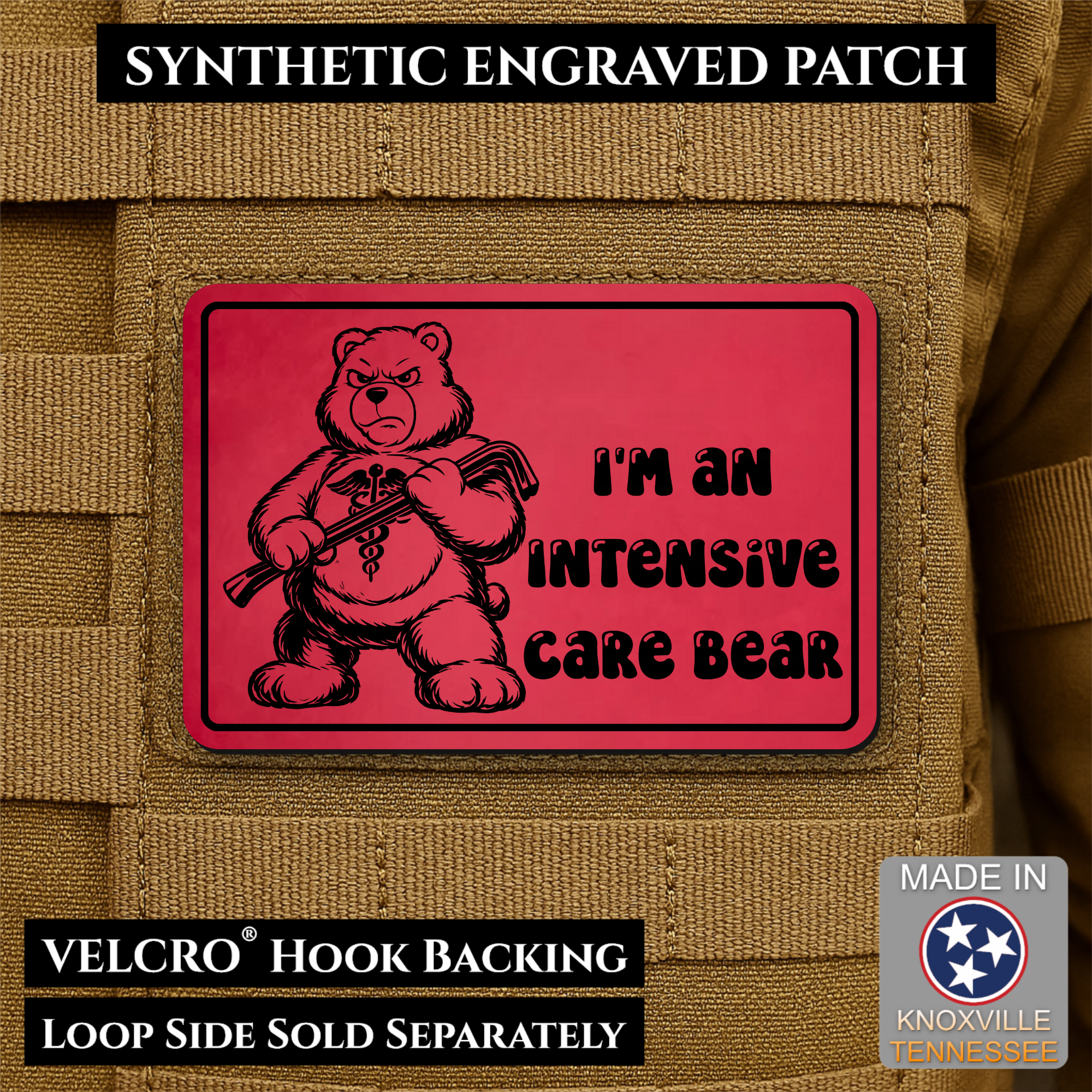 Intensive Care Bear  Funny Nurse Medic Morale Patch | Made in USA | VELCRO® Brand Hook Backing