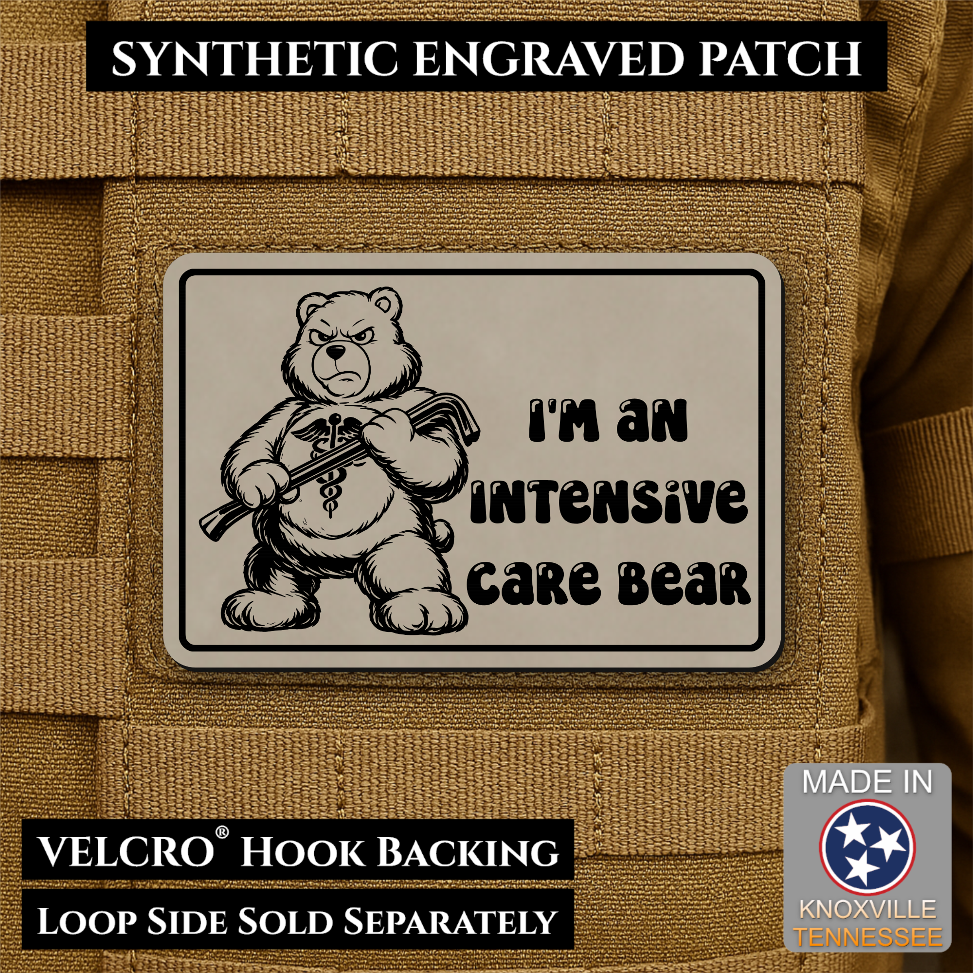 Intensive Care Bear  Funny Nurse Medic Morale Patch | Made in USA | VELCRO® Brand Hook Backing