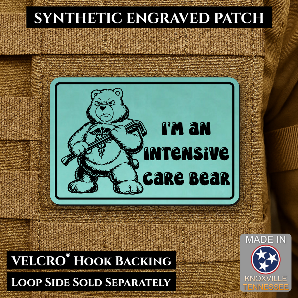 Intensive Care Bear  Funny Nurse Medic Morale Patch | Made in USA | VELCRO® Brand Hook Backing