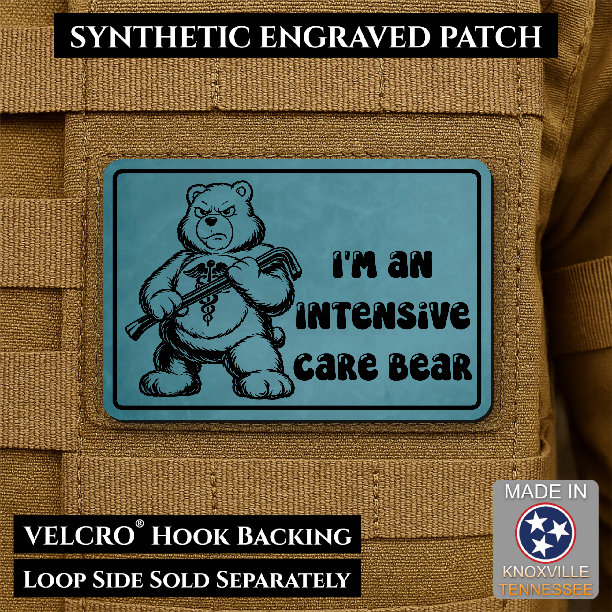 Intensive Care Bear  Funny Nurse Medic Morale Patch | Made in USA | VELCRO® Brand Hook Backing