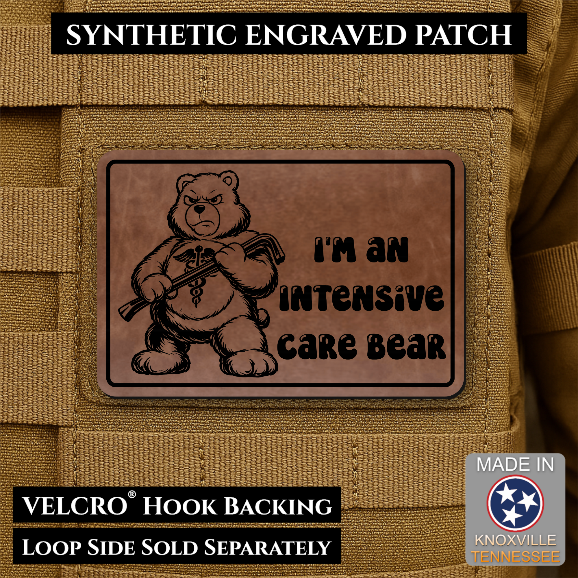 Intensive Care Bear  Funny Nurse Medic Morale Patch | Made in USA | VELCRO® Brand Hook Backing