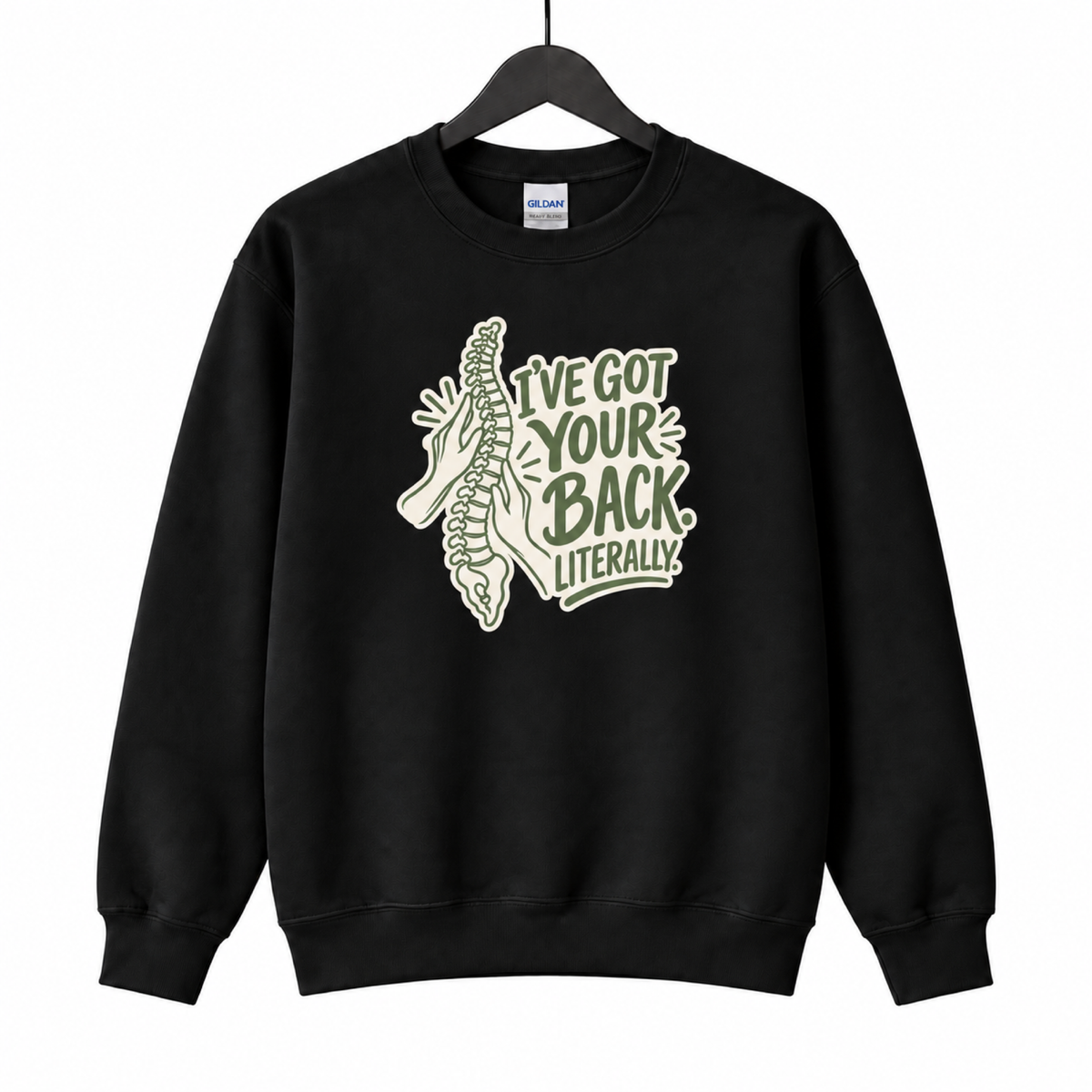 I've Got Your Back Literally black sweatshirt on hanger on white with print scale matched to native front