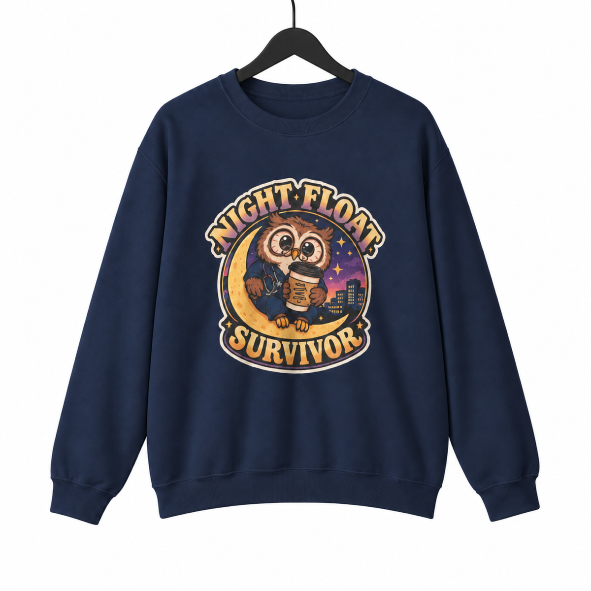 Night Float Survivor Sweatshirt on a hanger against a white background