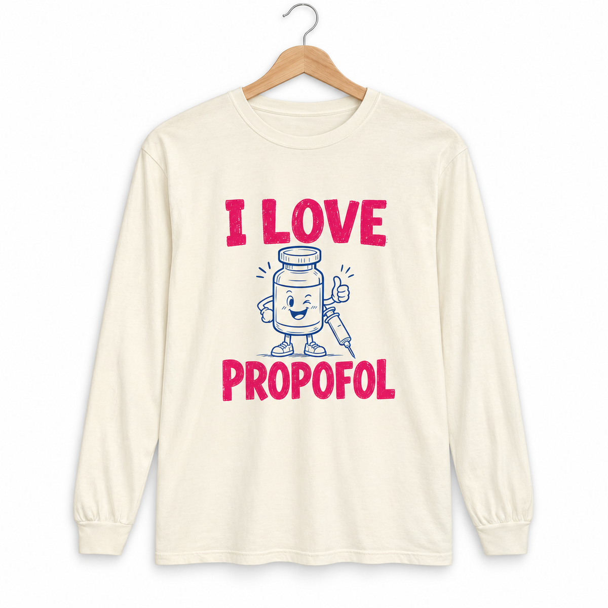 Ivory I Love Propofol cotton long sleeve shirt on hanger against white