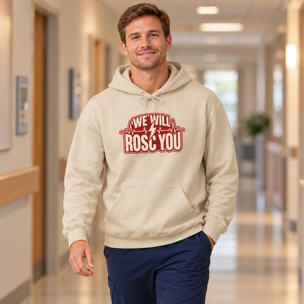 We Will ROSC You Hoodie