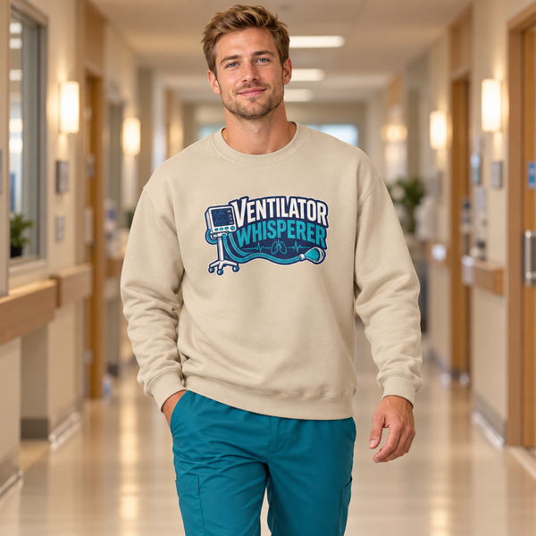 Ventilator Whisperer Sweatshirt
