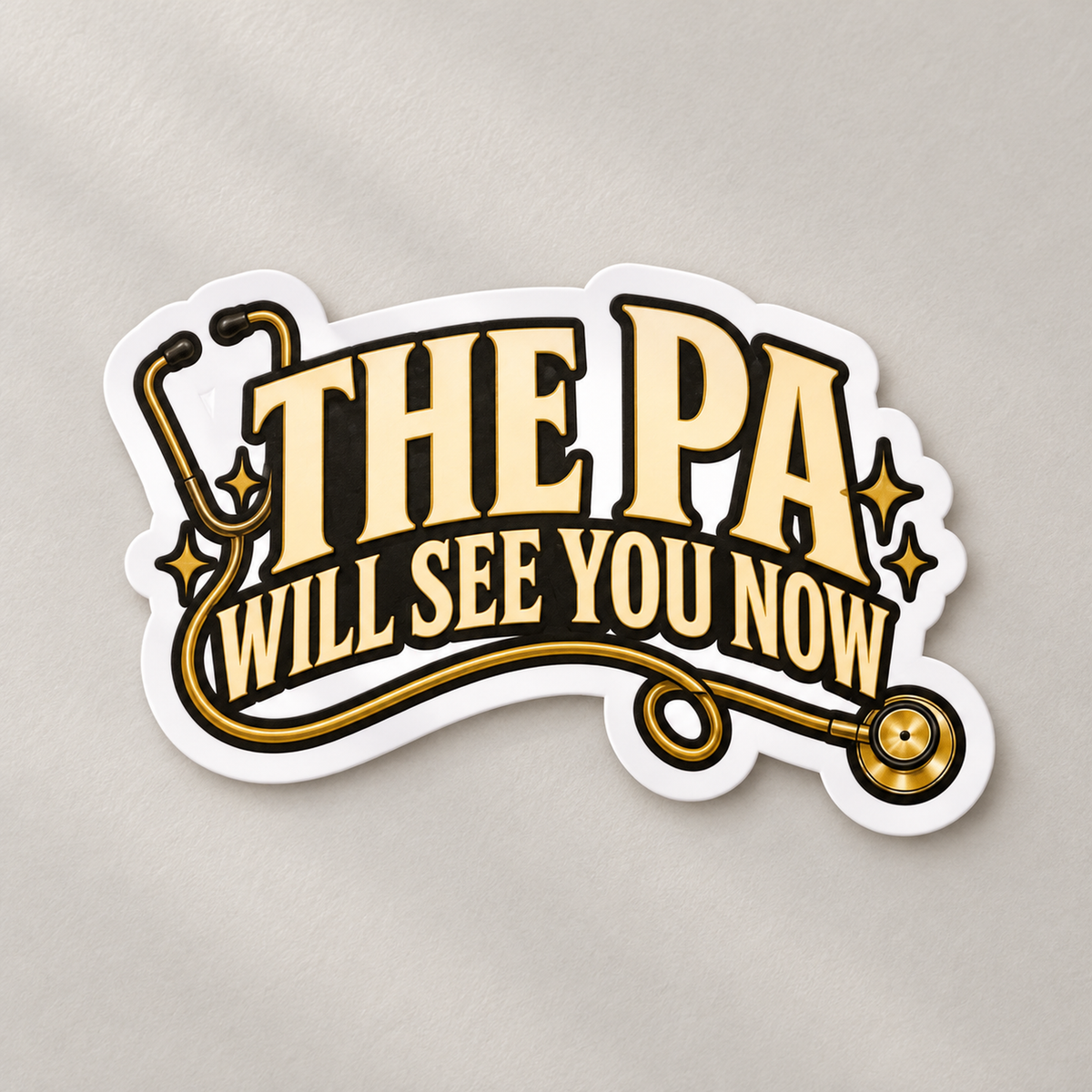 The PA Will See You Now Sticker — styled product cover in a calm medical or cozy setting